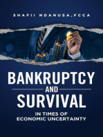 BANKRUPTCY AND SURVIVAL IN TIMES OF ECONOMIC UNCERTAINTY