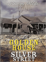 The Golden House on Silver Street