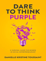 Dare to Think Purple