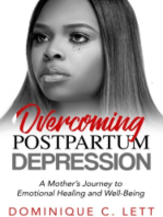 Overcoming Postpartum Depression