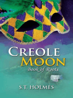 Creole Moon: Book of Roots