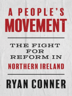 A People's Movement: The Fight for Reform in Northern Ireland