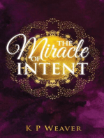 The Miracle of Intent