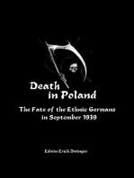 Death in Poland: The Fate of the Ethnic Germans in September 1939