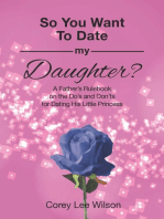 So You Want to Date My Daughter?