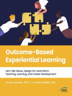Outcome-Based Experiential Learning: Let's Talk About, Design For, and Inform Teaching, Learning, and Career Development
