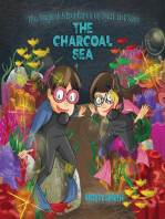 The Magical Adventures of Madi and Sass - The Charcoal Sea