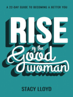 Rise of the Good Woman