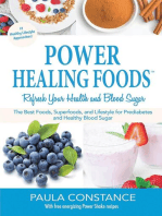 Power Healing Foods, Reverse Prediabetes, Balance Low Blood Sugar