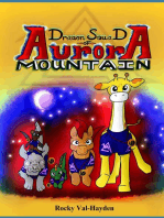 The Dragon Squad of Aurora Mountain