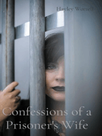 Confessions of a Prisoner's Wife