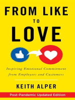 From Like to Love: Inspiring Emotional Commitment from Employees and Customers