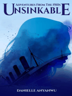 Adventures From The 1910s - Unsinkable