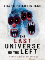 The Last Universe on the Left: 11 Unthinkable Short Stories