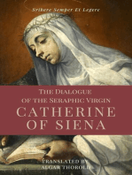 The Dialogue of the Seraphic Virgin Catherine of Siena (Illustrated): Easy to read Layout
