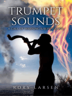 Trumpet Sounds: A Call of Warning & Repentance