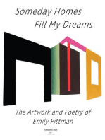 Sometime Homes Fill My Dreams: The Artwork and Poetry of Emily Pittman