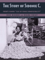 The Story of Sidonie C.: Freud's famous "case of female homosexuality"
