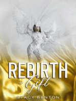 REBIRTH- a Gift