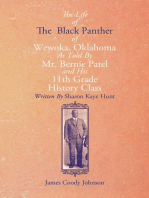 The Life of the Black Panther of Wewoka, Oklahoma