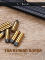 The Broken Badge: The Legend of Sam Cooper