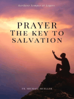 Prayer - The Key to Salvation: Easy to Read Layout