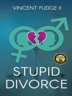 STUPID Divorce