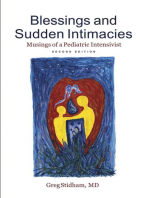 Blessings and Sudden Intimacies: Musings of a Pediatric Intensivist