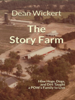 The Story Farm: How Hogs, Dogs, and Dirt Taught a POW's Family to Live
