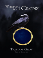 Whispers to a Crow