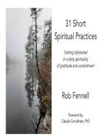 31 Short Spiritual Practices: Getting (re)started in a daily spirituality of gratitude and contentment