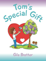Tom's Special Gift