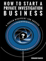 How to Start a Private Investigation Business: A Proven Blueprint for Success