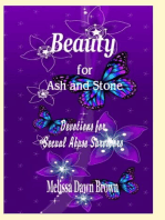 Beauty for Ash and Stone