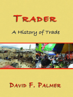 Trader: A History of Trade