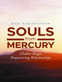 Souls from Mercury: Chakra Magic by Raju Ramanathan (Ebook) - Read ...
