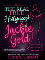 The Real True Hollywood Story of Jackie Gold