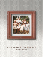 A Fortnight in August