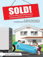 Sold!: How to Buy and Sell a Home, and Everything In Between