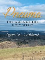 Pneuma: The Work Of The Holy Spirit