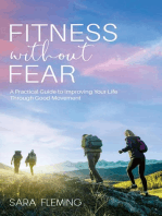 Fitness without Fear