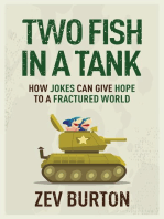 Two Fish in a Tank: How Jokes Can Give Hope to a Fractured World