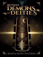 Between Demons and Deities