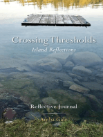 Crossing Thresholds, Island Reflections: Reflective Journal