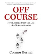 Off Course: Five Lessons from the Life of a Nonconformist