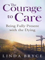 The Courage to Care