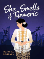 She Smells of Turmeric