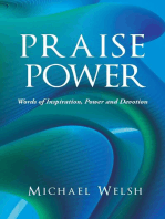 Praise Power: Words of Inspiration, Power And Devotion
