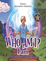 Who Am I?: I Am