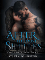 After the Dust Settles: California Dreaming, Book 3